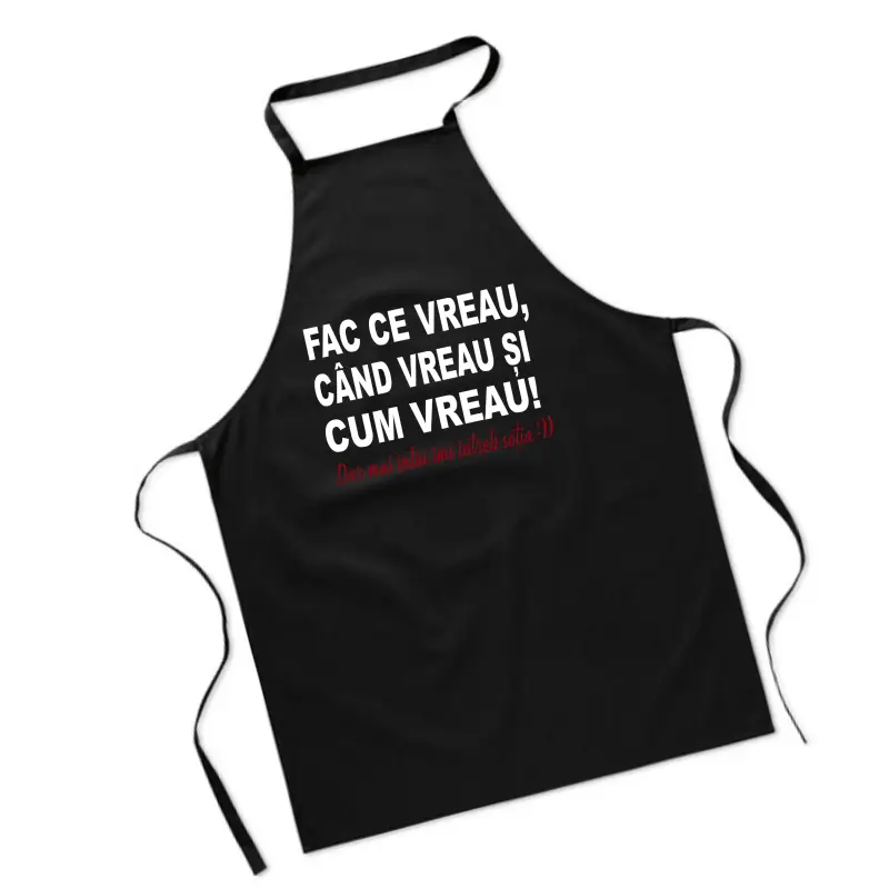 Fac ce vreau cand vreau si cum vreau, sort personalizat, model sogs021